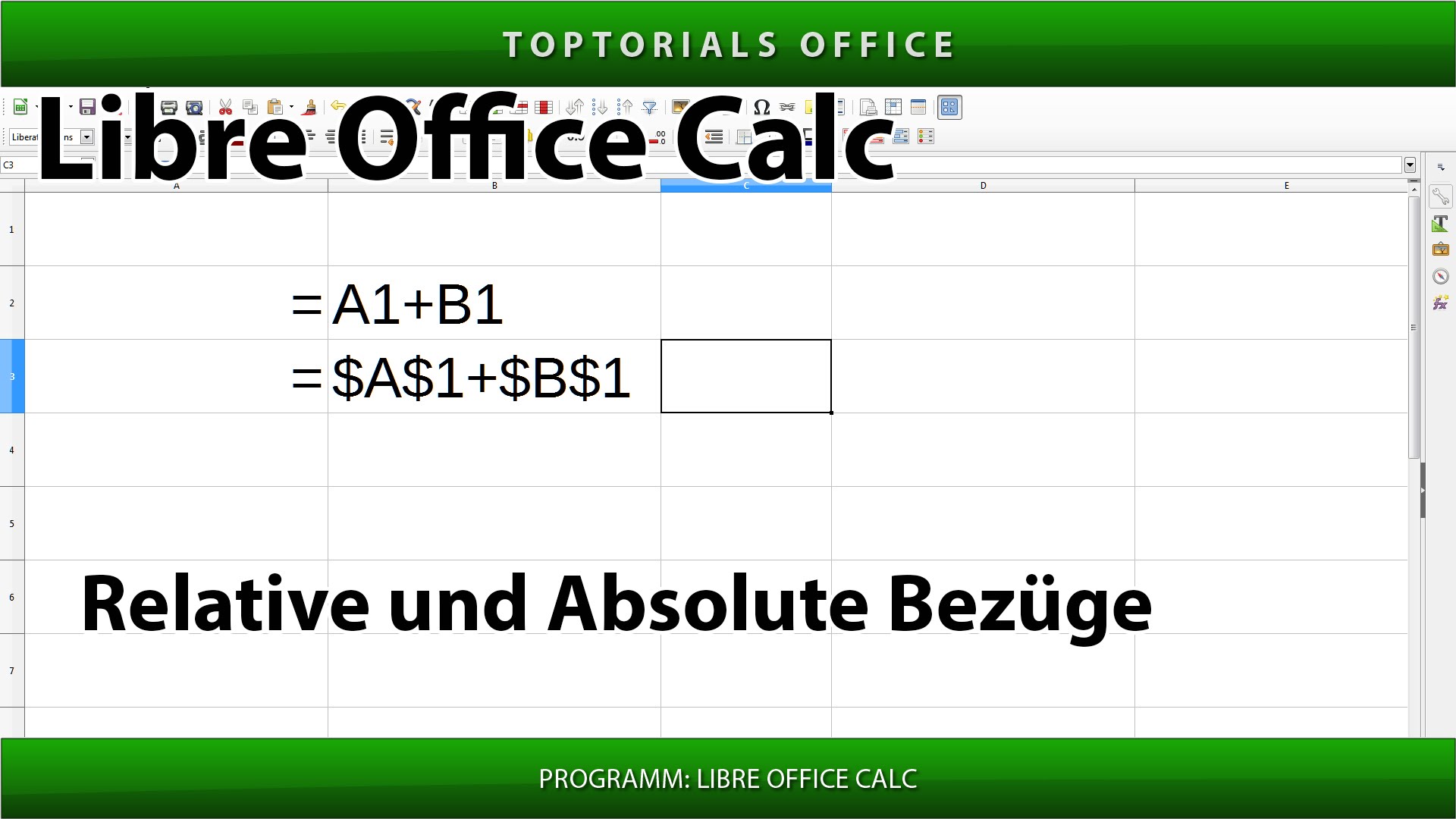 RELATIVE und ABSOLUTE BEZÜGE mit Beispielen (Libre Office Calc) - TOPTORIALS1920 x 1080