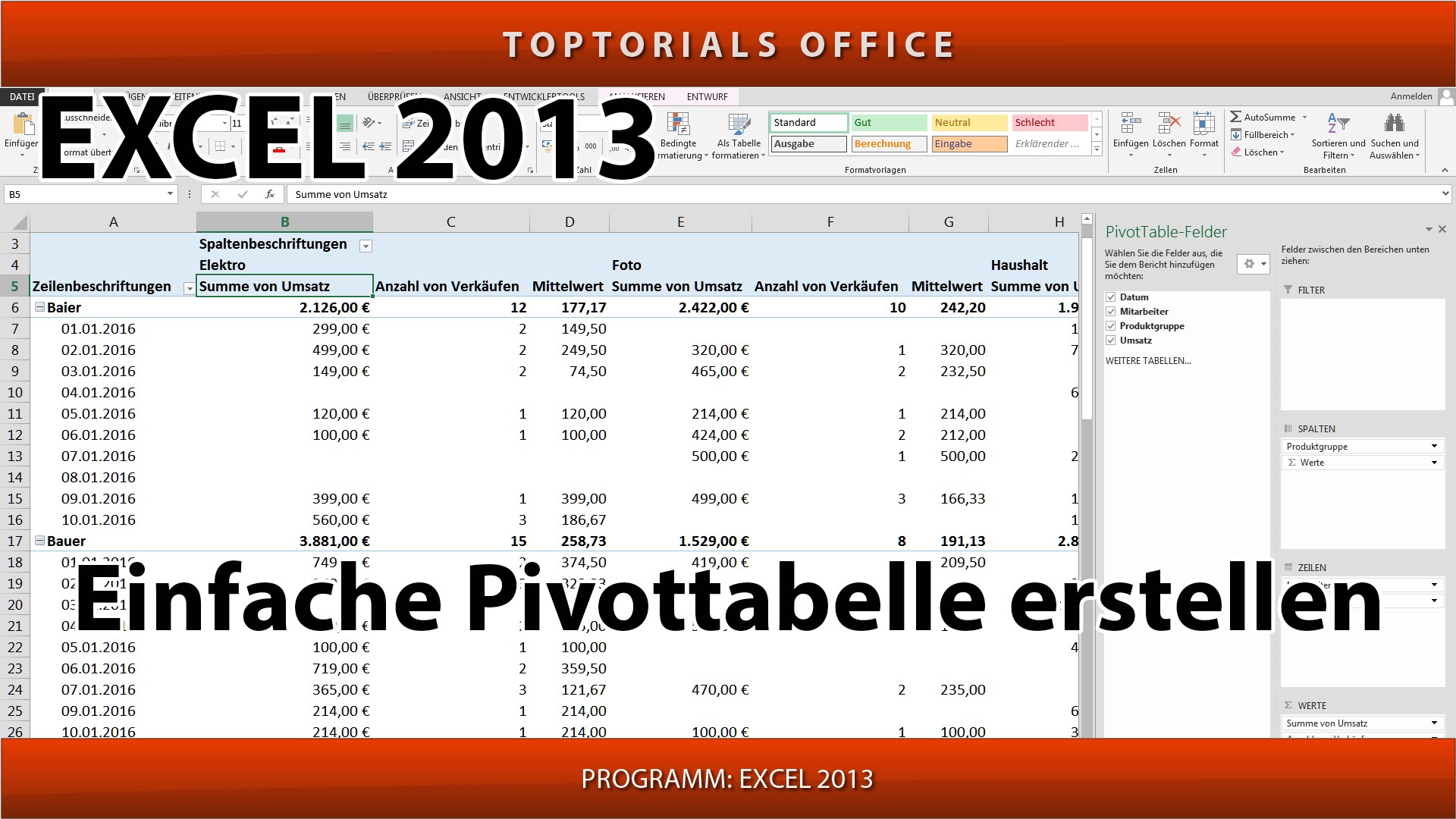 Pivot Tabelle erstellen total leicht (Excel) - TOPTORIALS