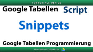 Google Tabellen Script Programmierung Vorschaubild
