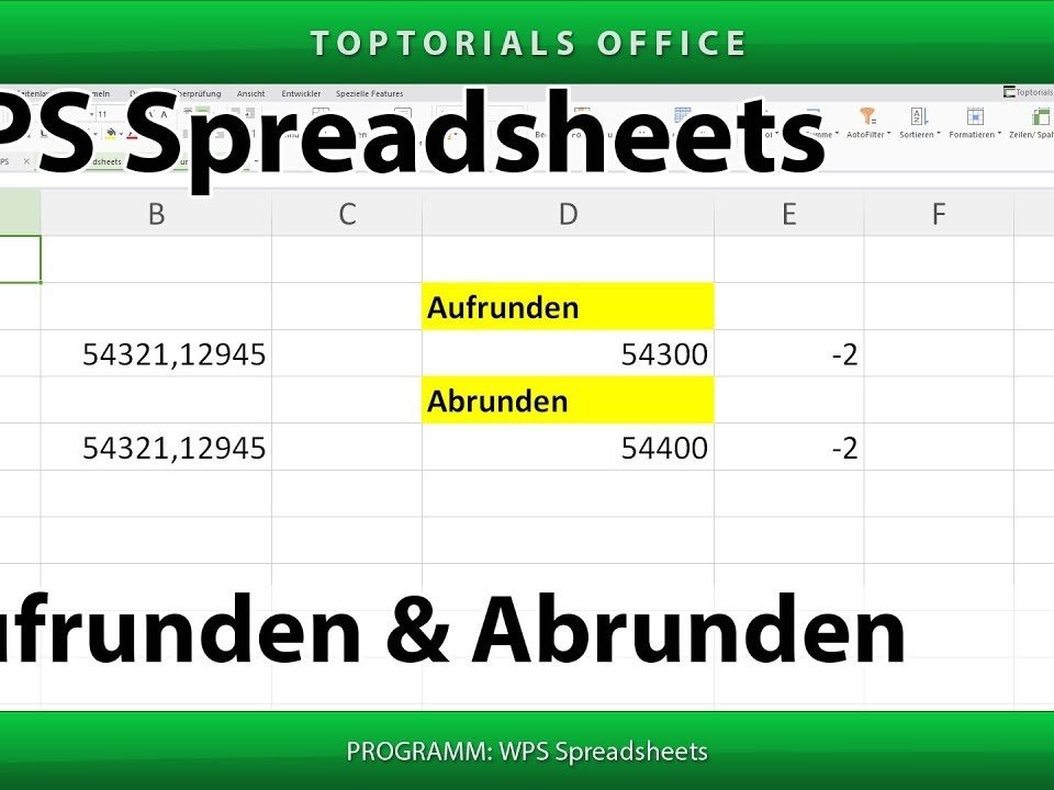 Vorschaubild Aufrunden und Abrunden mit WPS Spreadsheets
