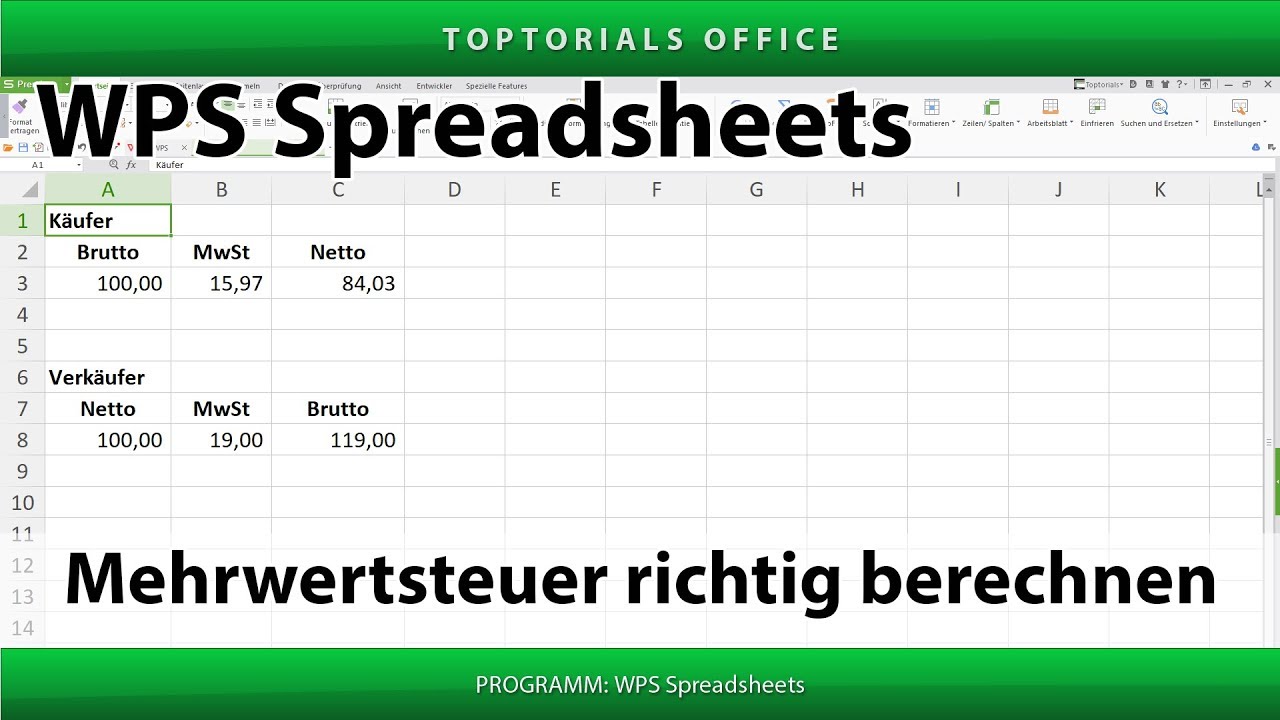 Mehrwertsteuer Richtig Berechnen Wps Spreadsheets Toptorials 9028