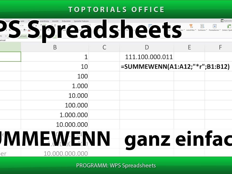Vorschaubild Summewenn ganz einfach mit WPS Spreadsheets