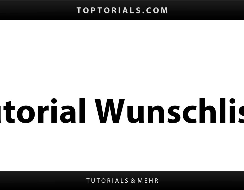 Tutorial Wunschliste
