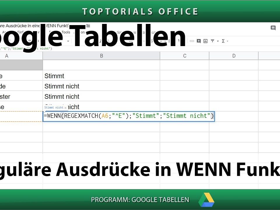 Vorschaubild Reguläre Ausdrücke in WENN Funktion mit Google Tabellen