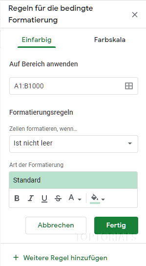 Google Tabellen bedingte Formatierung Dialog