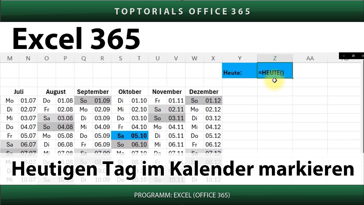 Excel 365: Heutigen Tag im Kalender farbig markieren (3 Varianten ...